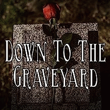 Shadow's Reflection : Down to the Graveyard